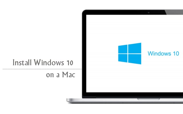 How To Install Windows 10 On Mac